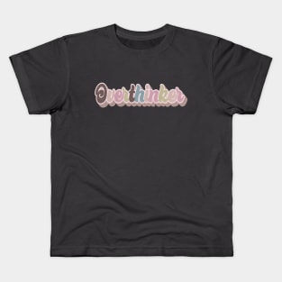 Overthinker Kids T-Shirt